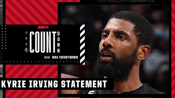 Kyrie Irving and Nets to donate $500,000 each | NBA Countdown - DayDayNews