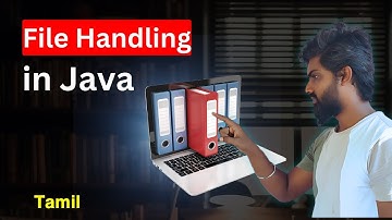 File Handling In Java | Tamil | Java Tutorial For Beginners-#24