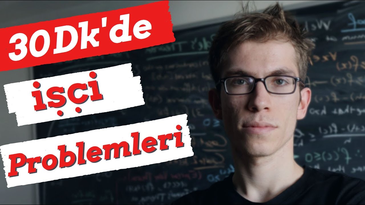 30 Dk'de İşçi Problemlerini Hallet! (Sıfırdan Problemler)
