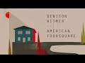 Denison Witmer - American Foursquare [Official Audio]