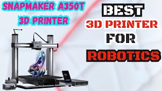 Snapmaker A350T 3D Printer | FDM 3D Printer | 2024 Review