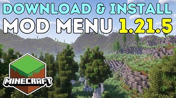 How To Download & Install Mod Menu In Minecraft 1.21.5