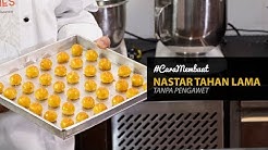 NASTAR TAHAN LAMA, TANPA PENGAWET #CaraMembuat - Durasi: 13.26. 