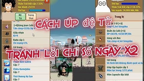 Ngọc Rồng Online - Cách  tôi úp đệ ngày x2 để tránh lỗi chỉ số, Đệ max chỉ số víp game nro :D