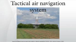 Tactical air navigation system