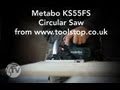 Metabo KS55FS Circular Saw - in-depth Toolstop REVIEW