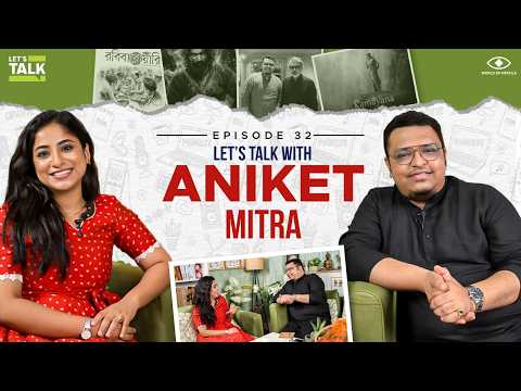 LET’S TALK with Mekhla | Ft. @AniketMitra | Ep-32 | Kolkata to Bollywood & Art Beyond the Canvas