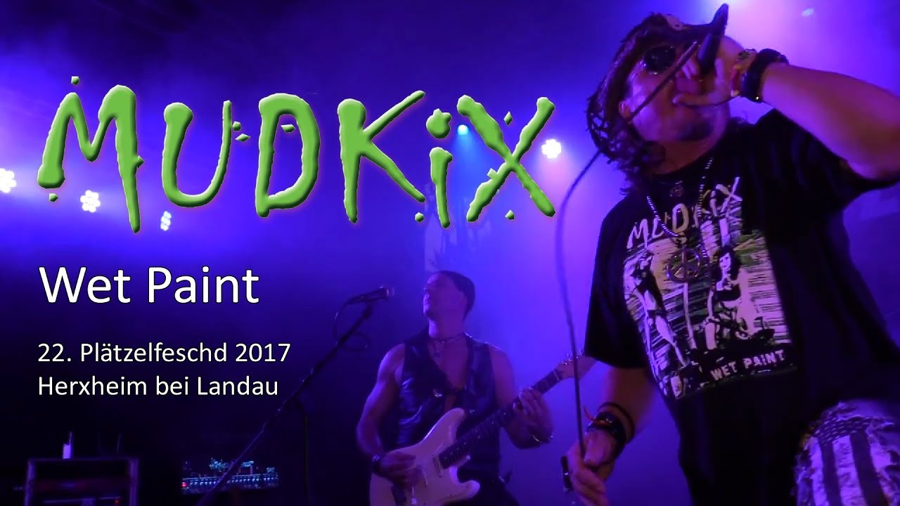 Mudkix - Wet Paint (Plätzelfeschd 2017) | STALLUDIO