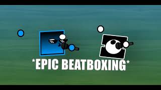 Beatboxing Boxes (Short) (Read desc).