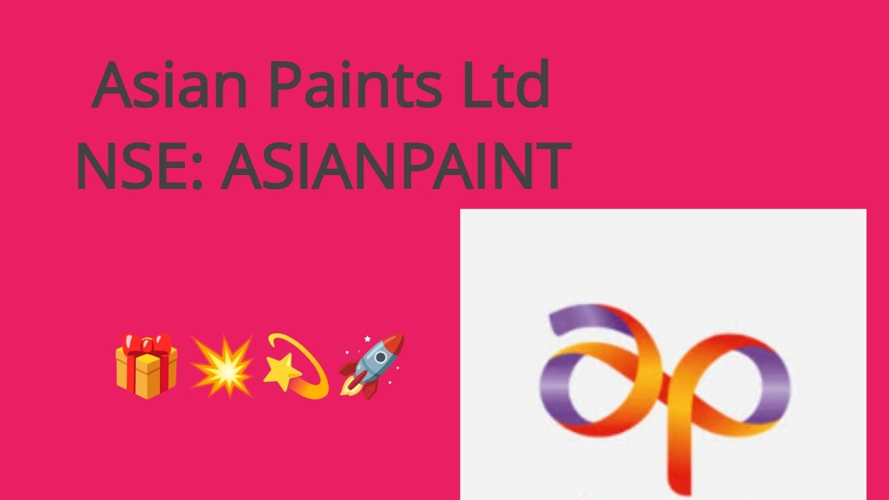 Asian Paints Ltd, 💫 🚀 💥 NSE: ASIANPAINT💫🚀💥