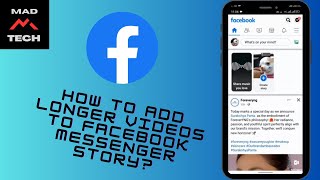 How To Add Longer Videos To Facebook Messenger Story? screenshot 4