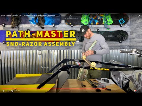 Path Master SNO RAZOR Assembly Instructions [Snow Groomers LLC]