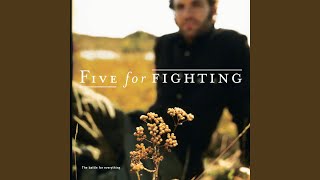 Video thumbnail of "Five For Fighting - If God Made You"