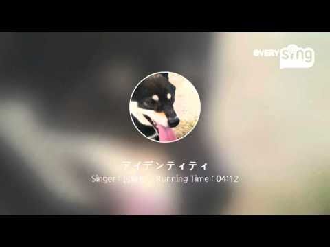 [everysing] アイデンティティ