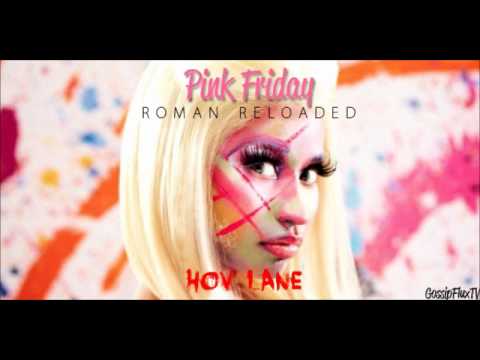 Nicki Minaj - HOV Lane (Official Full Track)