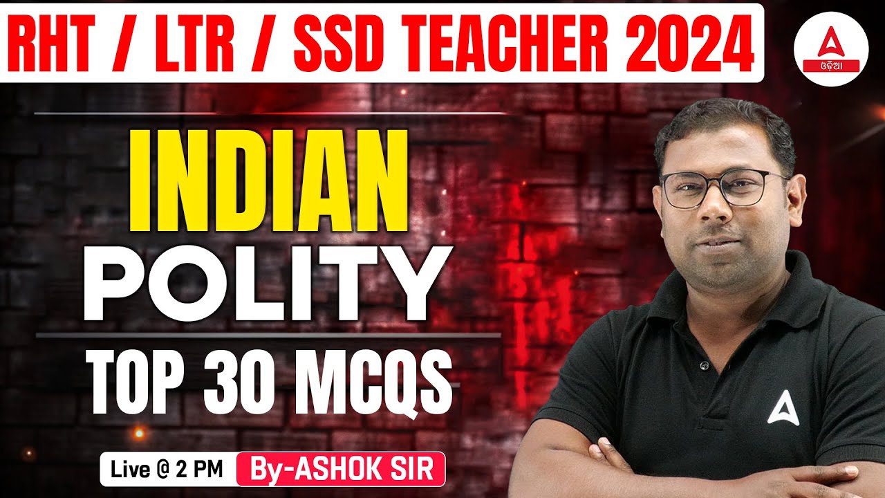 RHT / LTR / SSD Teacher 2024 I Top 30 Indian Polity MCQs by Ashok Sir