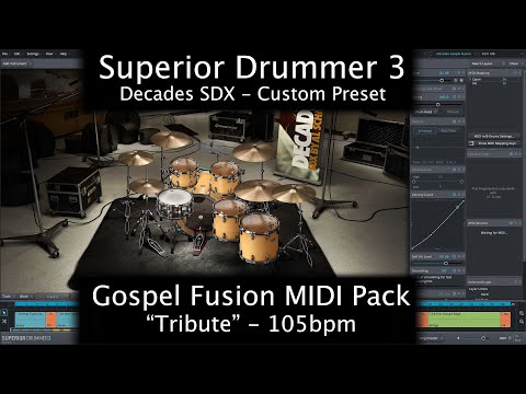 Superior Drummer 3 | Decades SDX - Gospel Fusion MIDI - Tribute