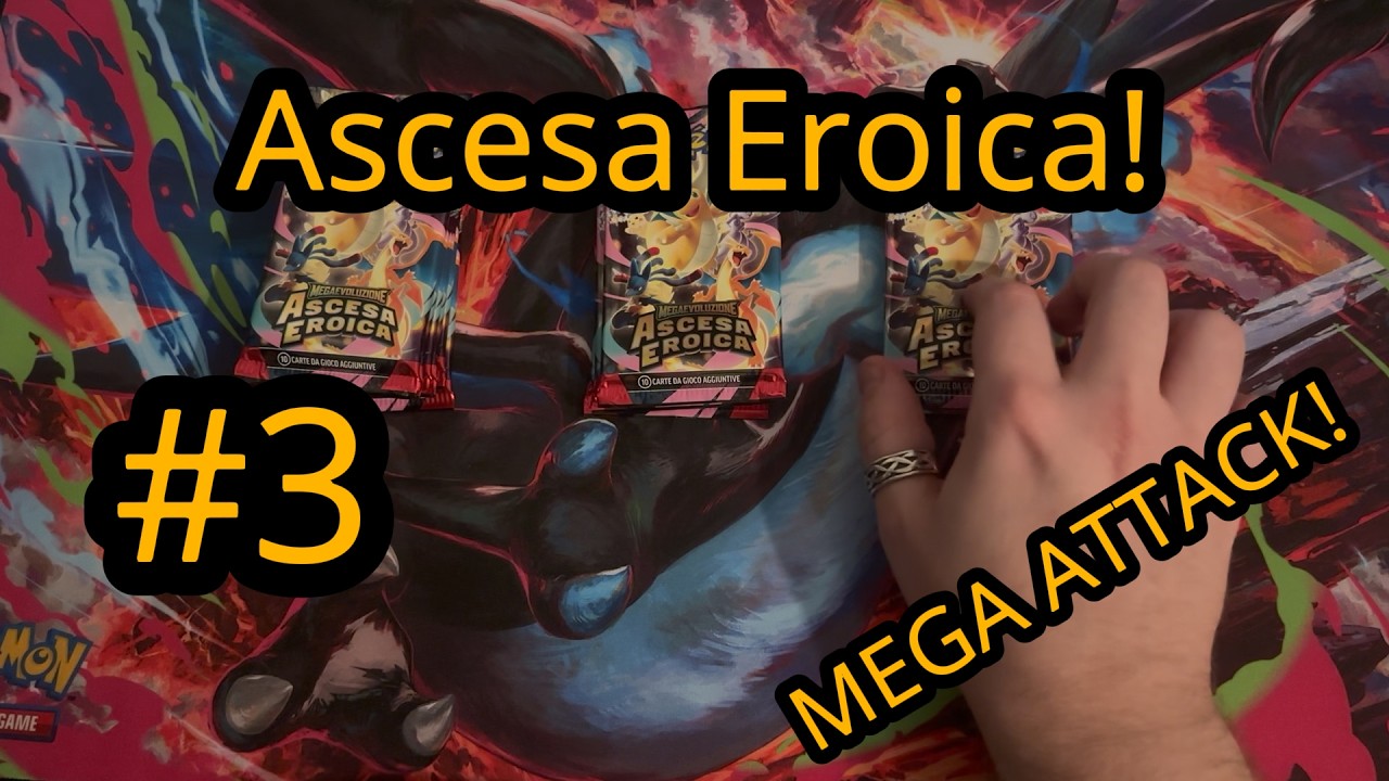 Troviamo una Mega Attack! Altri pack di ASCESA EROICA #3