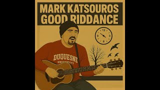 Good Riddance (Time Of Your Life; Green Day cover) - ROUGH Stab 🙂