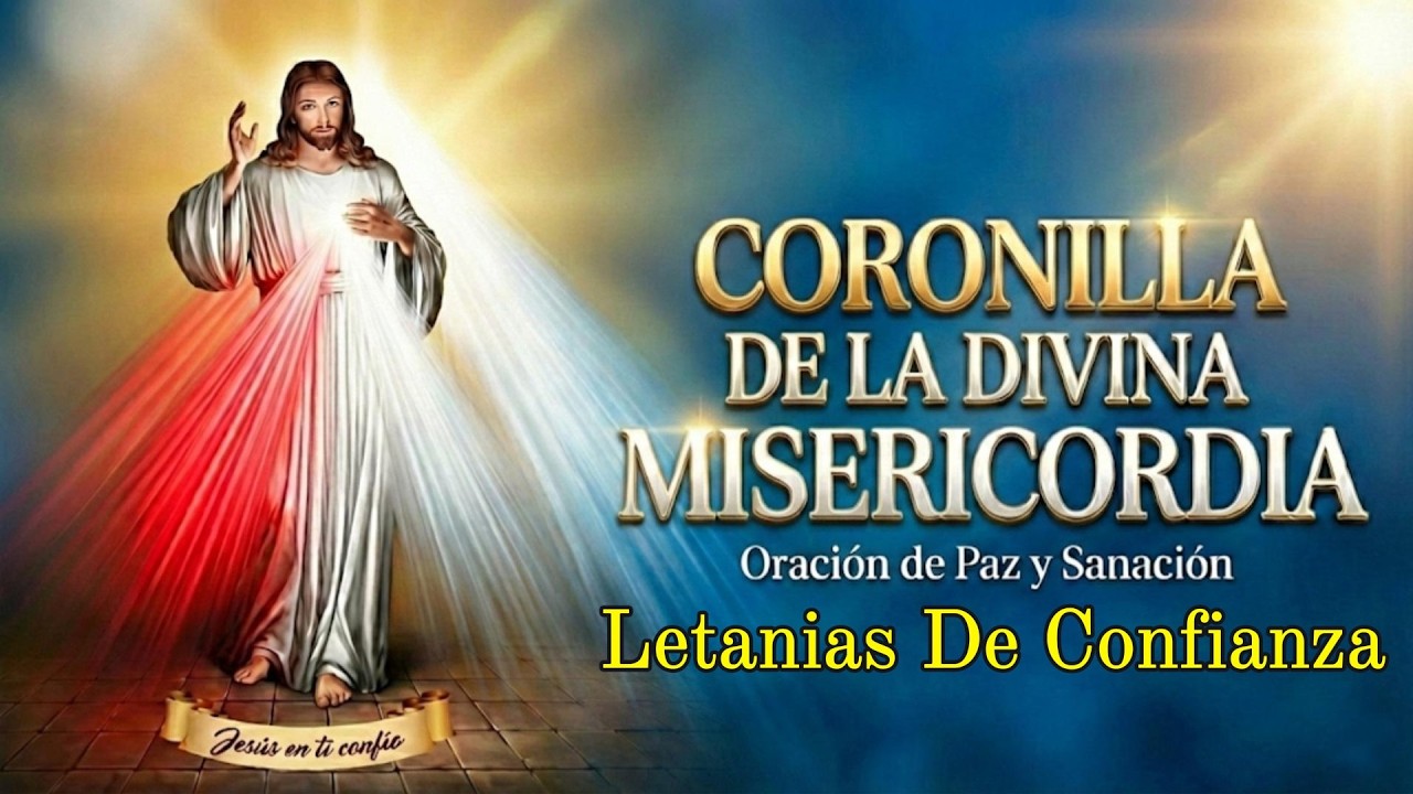 Coronilla a la Divina Misericordia con Letanías🙏Lunes 9 de Marzo| Rosario Diario con María 
