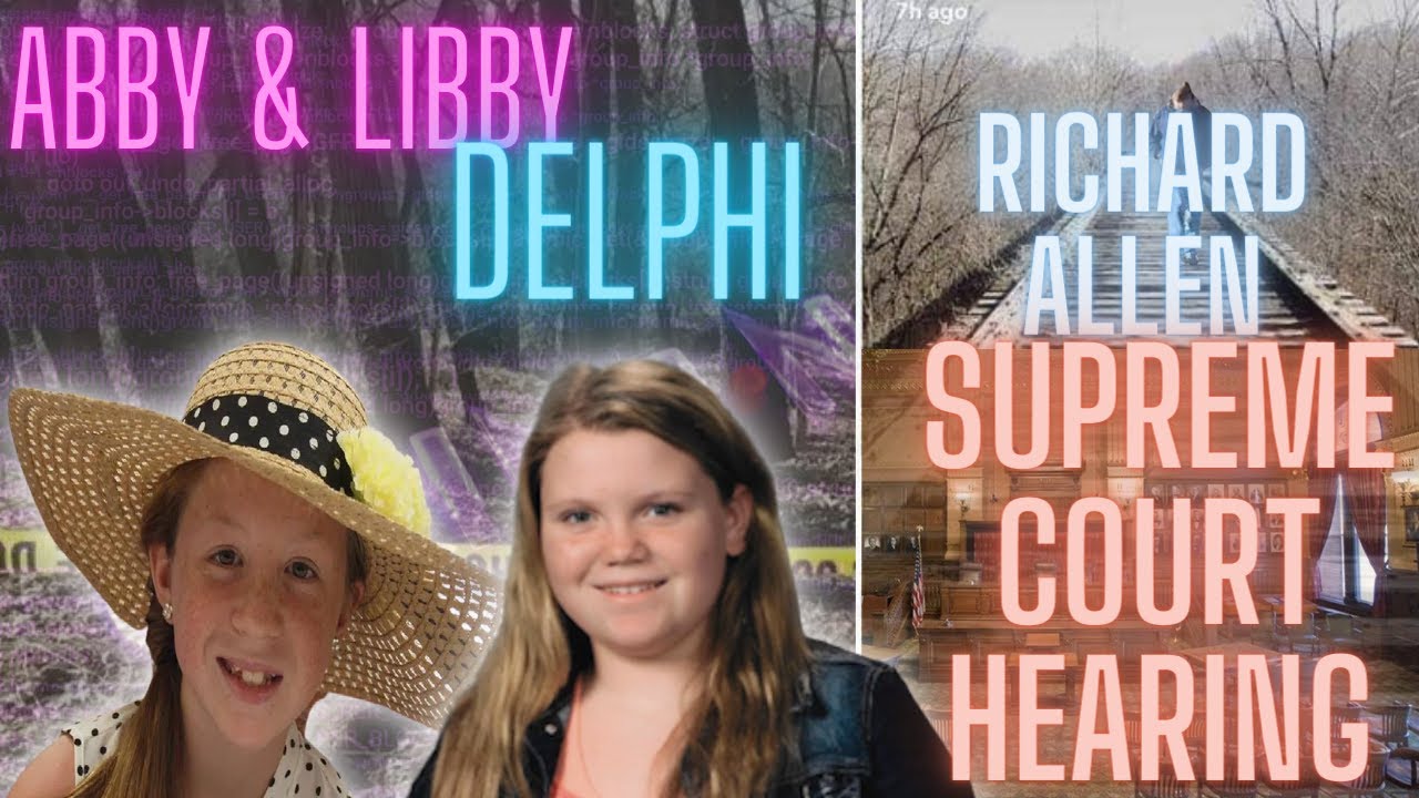 The Delphi Murders | Supreme Court Hearing - YouTube