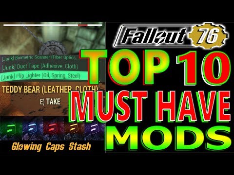 TOP 10 MUST HAVE GAME CHANGING MODS  | FALLOUT 76 | MOD DETAILED INSTALLATION GUIDE