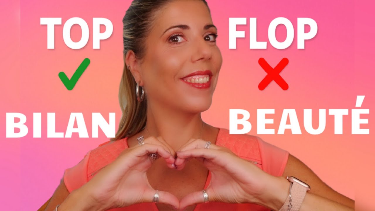 ✨ Bilan Beauté : Mes Tops & Flops sans Déceptions | Découvertes 2025