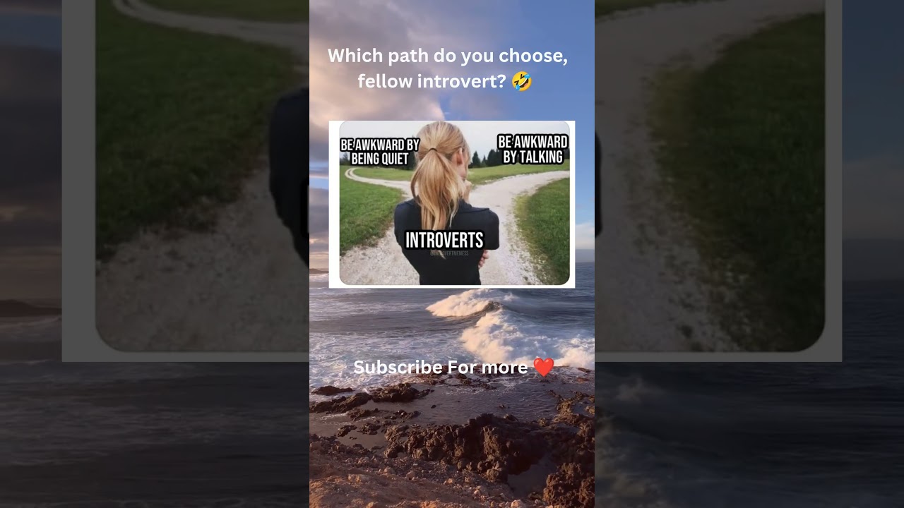 Introverts daily struggle 🥲 