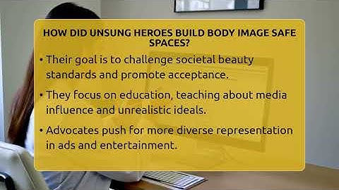 How Did Unsung Heroes Build Body Image Safe Spaces? - Inside Body Image