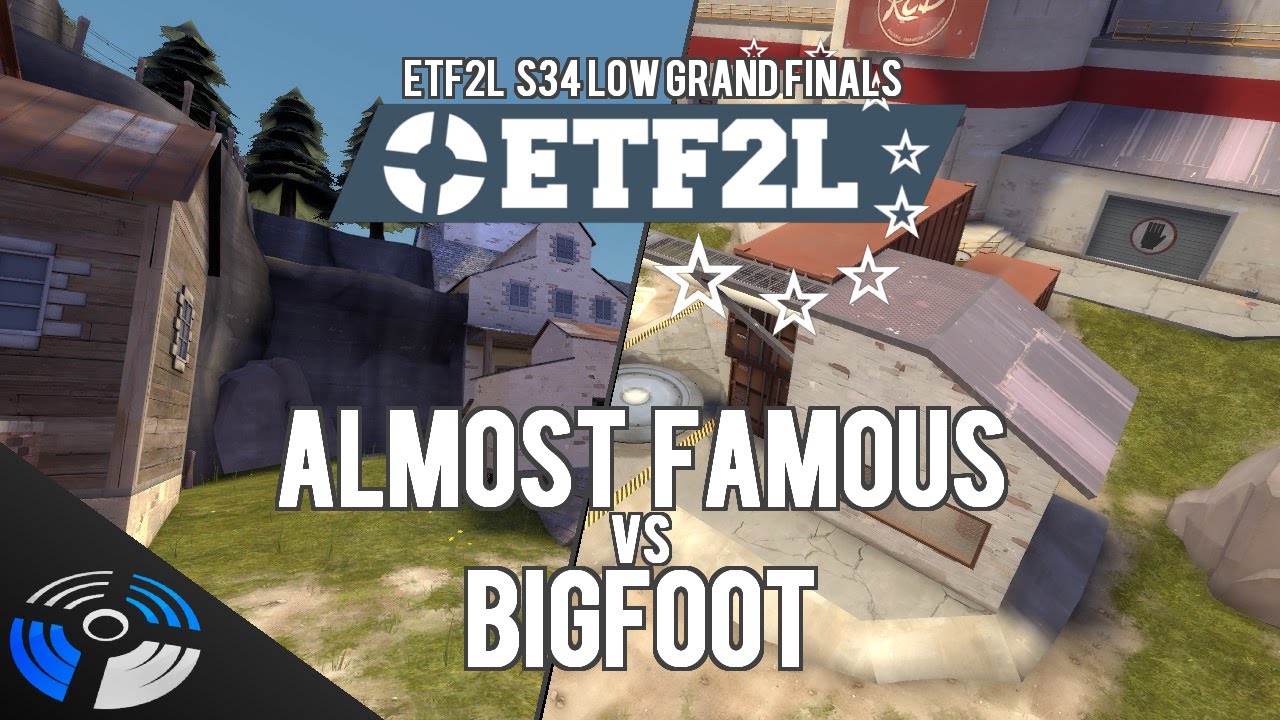 ETF2L S34 Low Grand Finals - Almost Famous vs. BIGFOOT