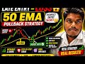 50 EMA Pullback Strategy 🔥 | Perfect Entry Secret (Intraday + Swing Trading) | Kaushik Yadavv