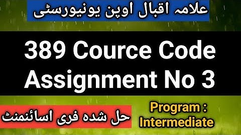 AIOU Solved Assignment Code 389 Quran E Hakeem Spring 2024 Assignment 3 Latest