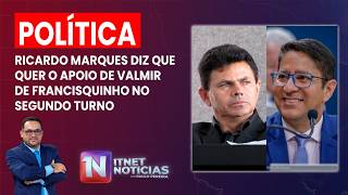 🔴🔵 Ricardo Marques diz que quer o apoio de Valmir no segundo turno! 
