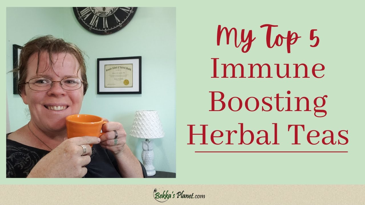 Top 5 Herbal Teas to Boost your Immune ~ Stay Healthy Naturally As Part of Your Homestead Lifestyle