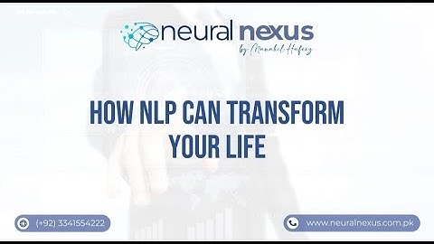 How NLP can transform your life