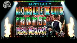 Download Dj Vryzza Happy Party - Kak Imam Wb Is The Winner Also Mas Anam 516 And Rizal De Video MP3 Dj Vryzza Happy Party - Kak Imam Wb Is The Winner Also Mas Anam 516 And Rizal De