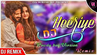 Heeriye Rowdy Baby DJ Remix Song | New Hindi Song | 125 Bpm DJSureshReMix( SKM )-New Dj Remix Song