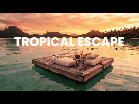 Tropical Escape Paradise 🌴 Tropical Deep House Mix | Relax, Work & Feel Happy