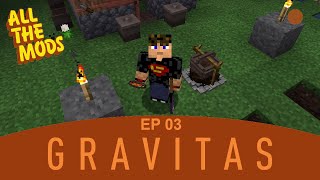 ATM Gravitas - Episode 03 - Chisel and Tasty Soup