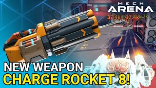 Charge rockets? New weapon review - Redd Mech Arena