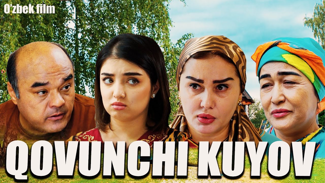 Qovunchi kuyov(o'zbek kino) Қовунчи куёв (ўзбек кино)2025