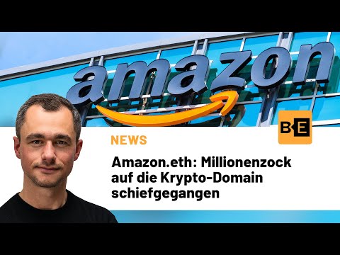 Amazon.eth: Millionenzock auf die Krypto-Domain schiefgegangen