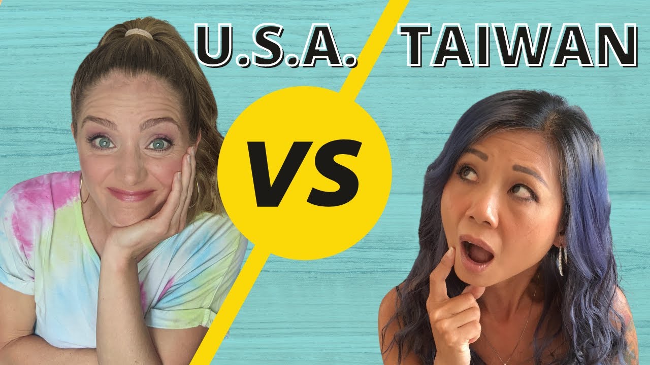 TAIWAN CULTURE VS US CULTURE 