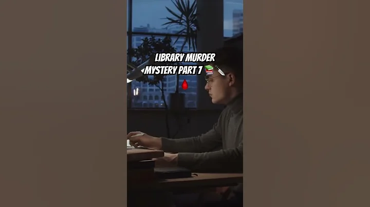 Library Murder mystery part 7 #murdermystery #mysteryseries #scary #crime #crimegenre #crimestory