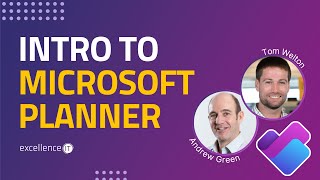 Intro to Microsoft Planner | Get More From Microsoft 365 | Live Webinar | Excellence IT