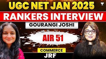 UGC NET Jan 2025 Commerce Rankers Interview | UGC NET Rankers Interview Commerce