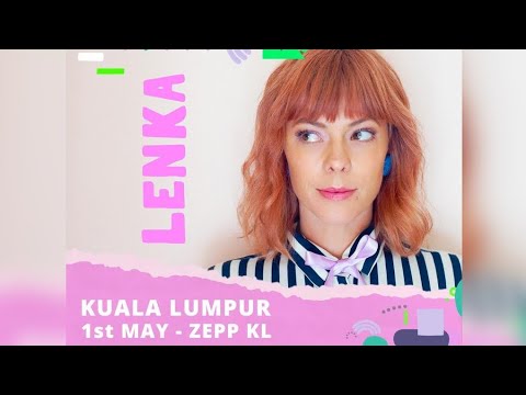 Lenka Live In KL - Everything's Okay 1.5.2023