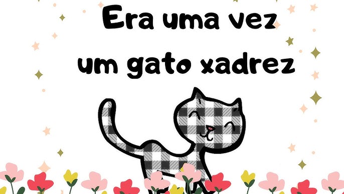 Era uma vez um gato xadrez- Bia Villela + Planejamento