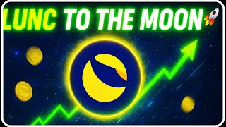 Terra Classic Lunc Breaking News ? Lunc Coin New Update Lunc Crypto Price Prediction ?