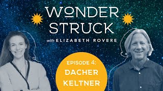 Dacher Keltner: Awe is for everyone